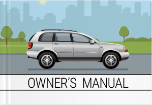 Know Your Car - Owner's Manual Know Your Car - Owner's Manual