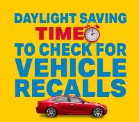 Car, clock, text reads Daylight Saving, Time to Check for Vehicle Recalls